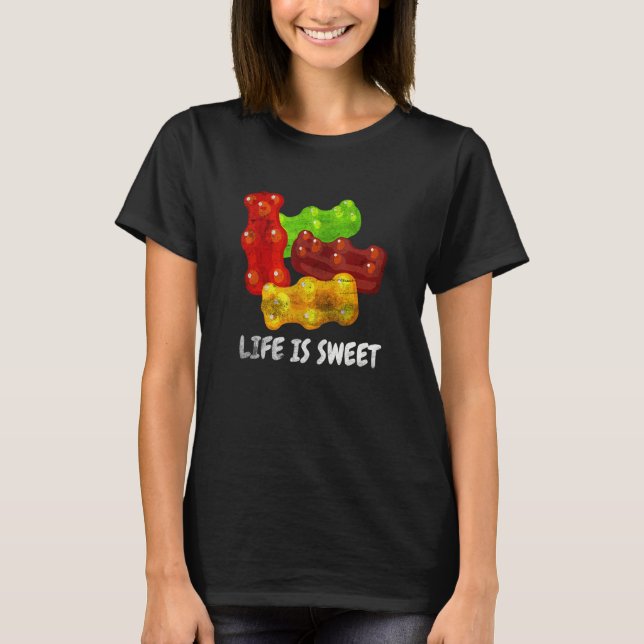 Cooles Leben ist ein süßer Gummibär Fruchtigkeit K T-Shirt (Vorderseite)