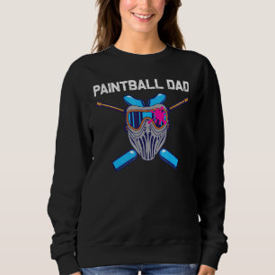 Cooles Paintball für Vater Papa Paint Weapon Sweatshirt