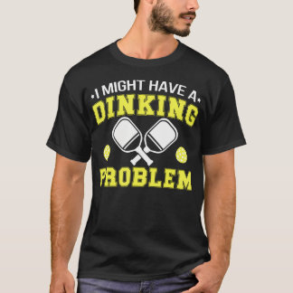 Cooles Pickleball-Dinking-Problem für Opa T-Shirt