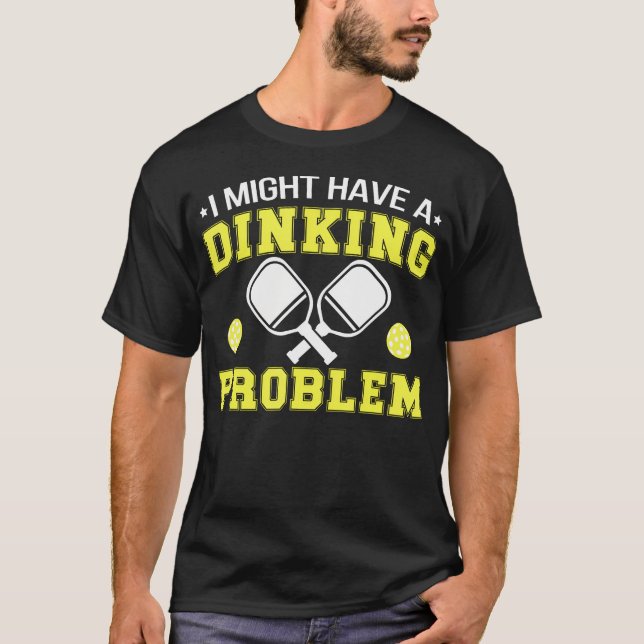 Cooles Pickleball-Dinking-Problem für Opa T-Shirt (Vorderseite)