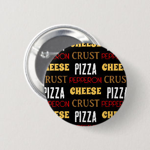 Cooles Pizza Pepperoni-Käsekrste-Textmuster Button