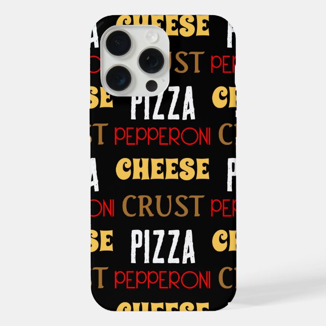 Cooles Pizza Pepperoni-Käsekrste-Textmuster iPhone 15 Pro Max Hülle (Rückseite)