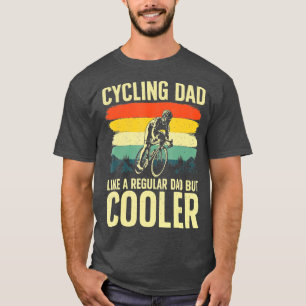 Cooles Radfahren für Vater Radfahrer T-Shirt