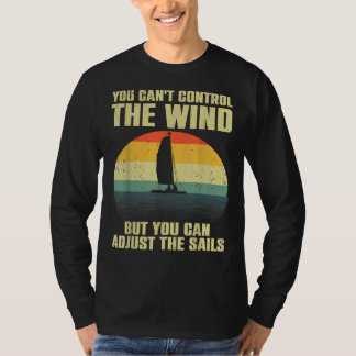 Cooles Segeln für Männer - Segelboot Segeln B T-Shirt