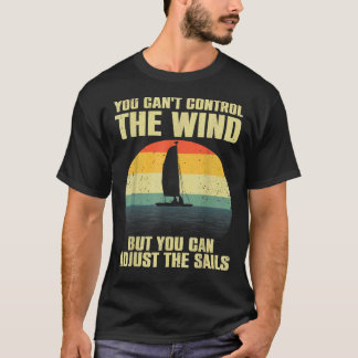 Cooles Segeln für Männer - Segelboot Segeln B T-Shirt