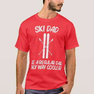 Cooles Skifahren für Vater Pater Ski Snowboard gew T-Shirt