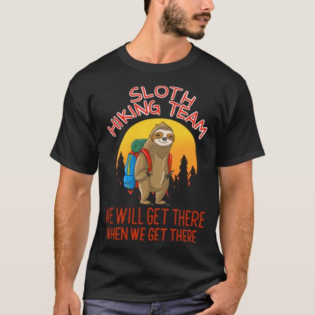 Cooles Sloth Wanderteam Funny Lazy Backpacky T-Shirt (Vorderseite)