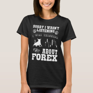 Cooles Sprichwort für Handel und Devisen T-Shirt