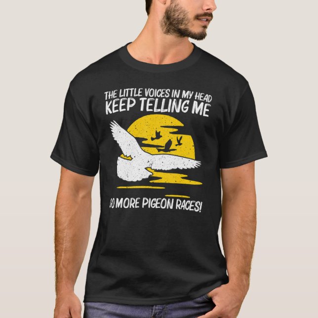 Cooles Taubenrennen für Männer Frauen, die Taubenh T-Shirt (Vorderseite)