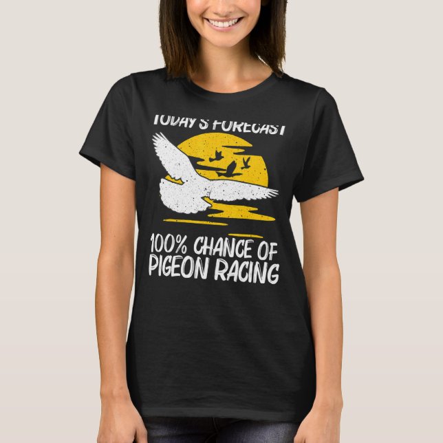Cooles Taubenrennen für Männer Frauen, die Taubenh T-Shirt (Vorderseite)