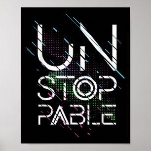 Cooles, unaufhaltsames, Motivierend Grafisches Ang Poster