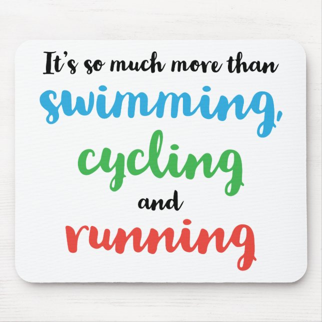 Cooles und originelles Design für Triathleten Mousepad (Vorne)