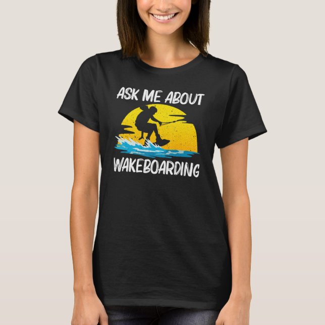 Cooles Wakeboard für Männer Wakeboard T-Shirt (Vorderseite)