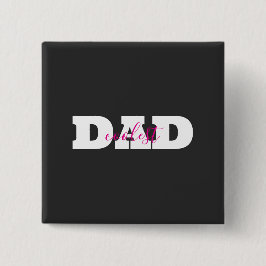 Coolest Dad Button