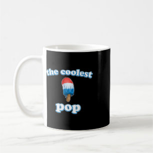 Coolest Pop Ever Fathers Day Popsicle Top Für Dad Kaffeetasse