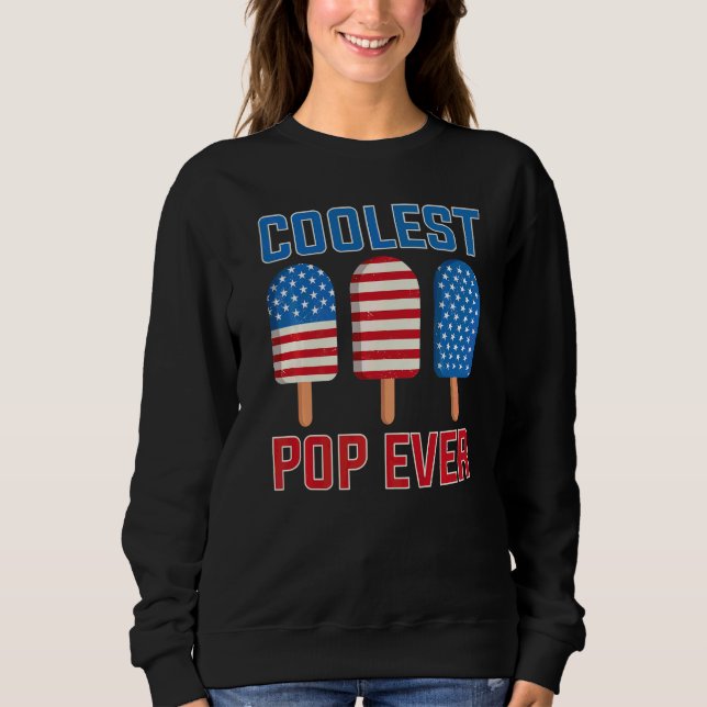 Coolste Popsicle Ever Popsicle   Sweatshirt (Vorderseite)