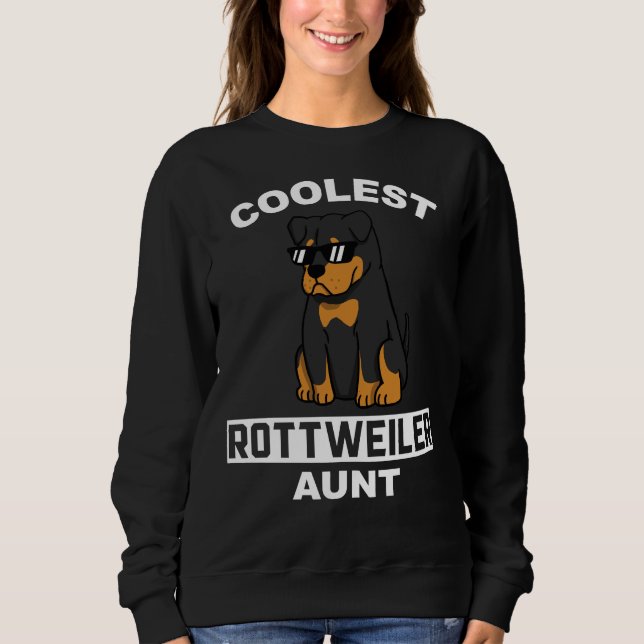 Coolste Rottweiler-Tante Sweatshirt (Vorderseite)