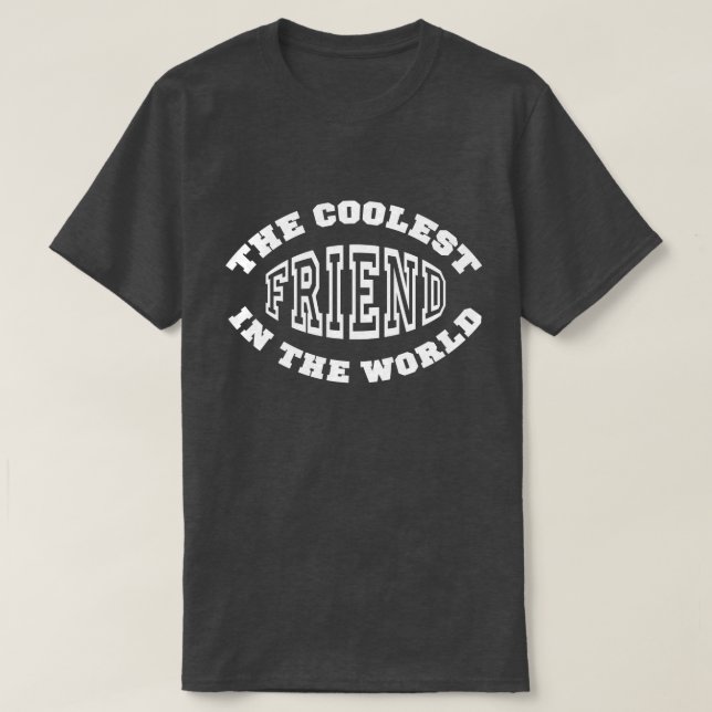 Coolster Freund T-Shirt (Design vorne)