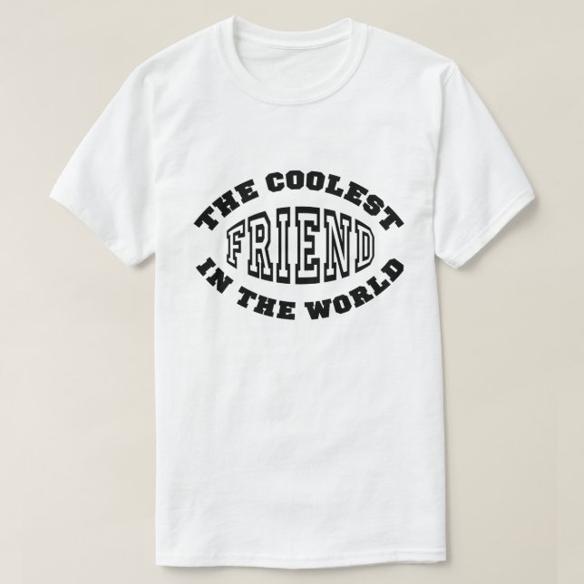 Coolster Freund T-Shirt (Design vorne)
