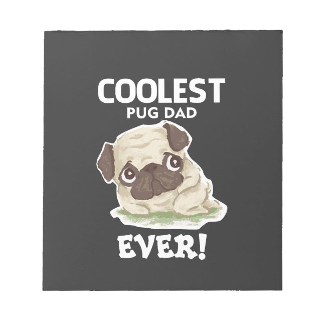 Coolster Pug-Vater Ever Notizblock (Vorderseite)