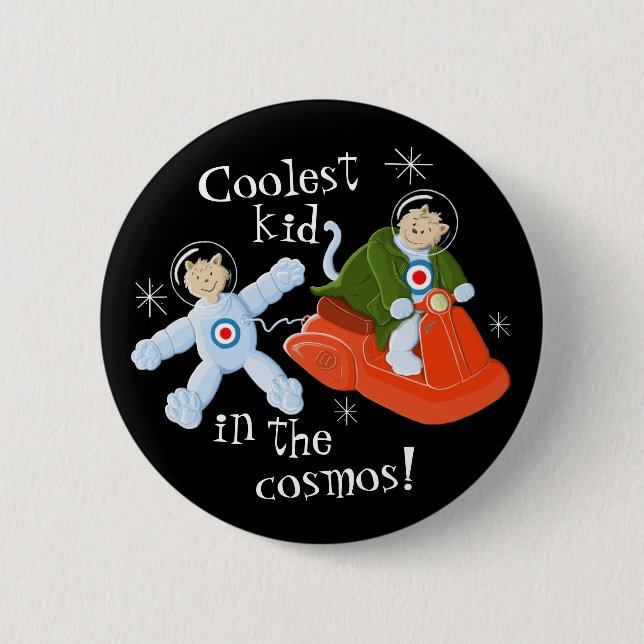 Coolstes Kind im Kosmos! Button (Vorderseite)