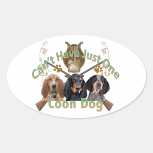 Coon Dog kann nicht nur einen haben Ovaler Aufkleber