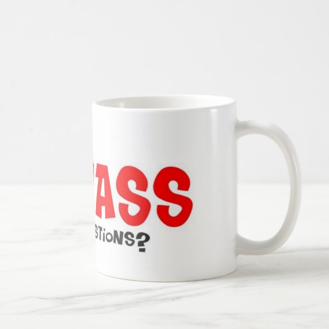 CoonAss - irgendwelche Fragen? Kaffeetasse (Rechts)