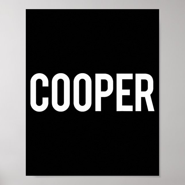 Cooper - Cool New Funny Name Fan Gift Tee  Poster (Vorne)