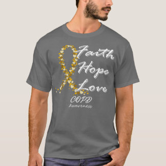 COPD-Bewusstsein Glaube Hoffnung Liebe In dieser F T-Shirt