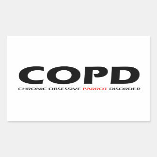 COPD - Chronische obsessive Papagei-Störung Rechteckiger Aufkleber