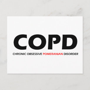 COPD - Chronische obsessive Spitz-Störung Postkarte