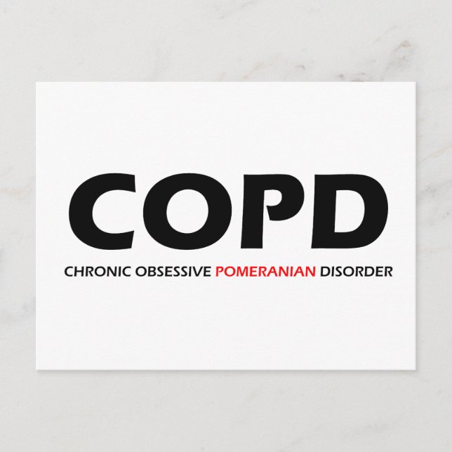 COPD - Chronische obsessive Spitz-Störung Postkarte (Vorderseite)