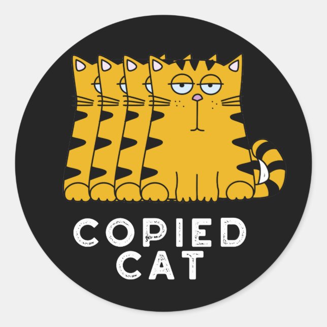 Copied Cat Funny Animal Pub Dark BG Runder Aufkleber (Vorderseite)