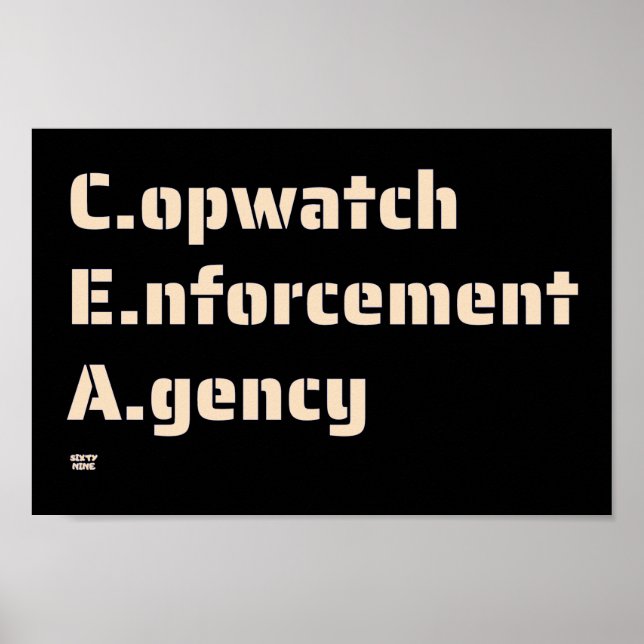 "COPWATCH ENERGY AGENCY" lustige Polizei Poster (Vorne)