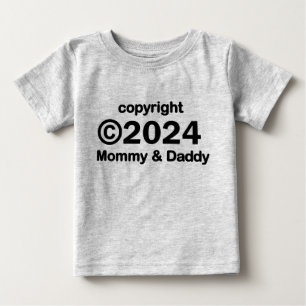 Copyright 2020 Mommy and Daddy Baby T - Shirt