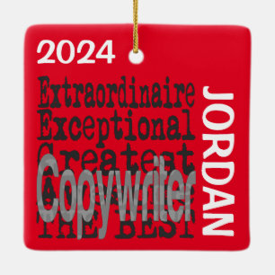 Copywriter Extraordinaire CUSTOM Keramikornament