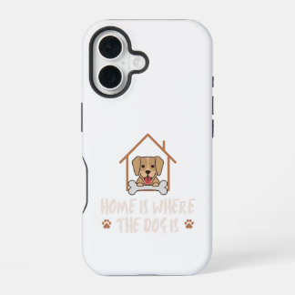 Coque iPhone 16 La maison est où est le chien