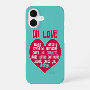 Coque iPhone 16 Sur l'amour. Citation de Lao Tzu