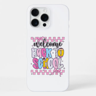 Coque iPhone 16 Pro Max Bienvenue au retour à l'école 2026 Premier jour En