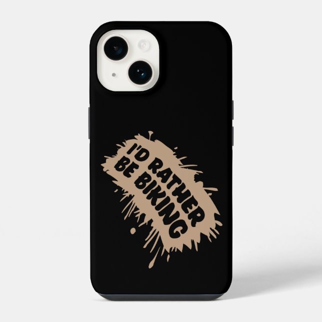 Coque iPhone Biking I'd Rather Be Biking Cycling Passion (Verso)