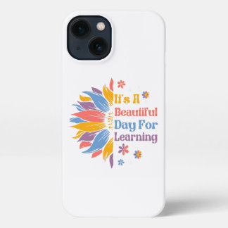Etui iPhone 13 C'est une belle journée pour apprendre