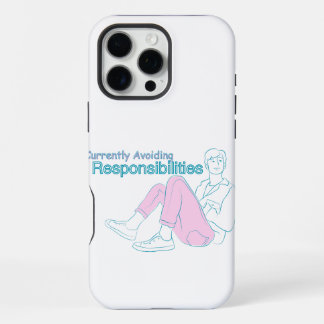 Coque iPhone 16 Pro Max Currently Avoiding Responsibilities – Minimal Aest