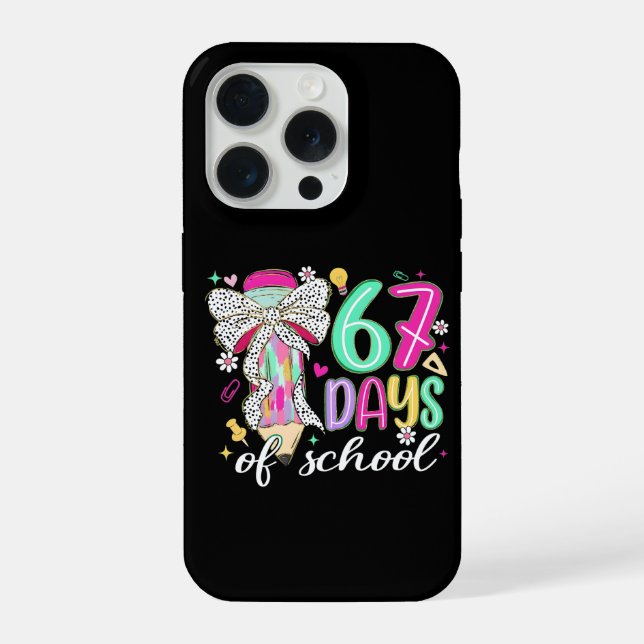 Coque iPhone Cute 67 Days Of School Pencil Bow Classroom Theme (Verso)