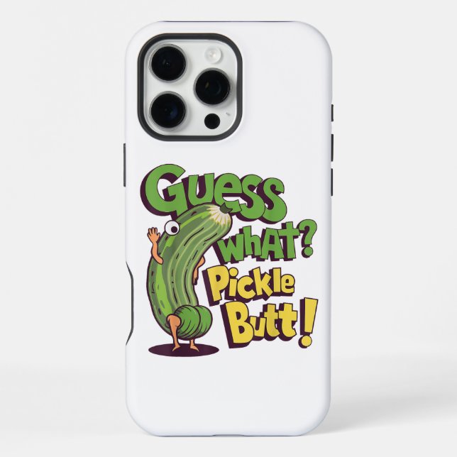 Coque iPhone Devinez quoi_ Pickle Butt! Drôle concombre (Verso)