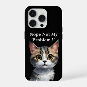 Drôle de chat dit pas mon problème,