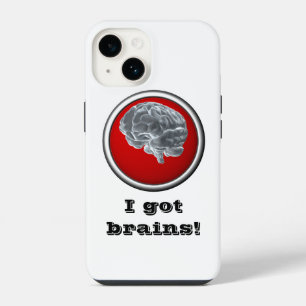 Coque Pour iPhone 14 J'ai de la cervelle !
