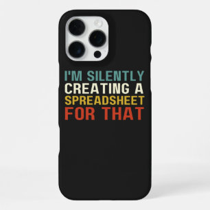 Coque iPhone 16 Pro Max Je crée silencieusement un tableau pour ça, amusan