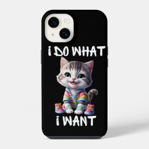 Coque Pour iPhone 14 Je fais ce dont j'ai besoin Mignon Chat Coques pou