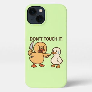 Etui iPhone 13 Joli canard de dessin animé "ne le touche pas"