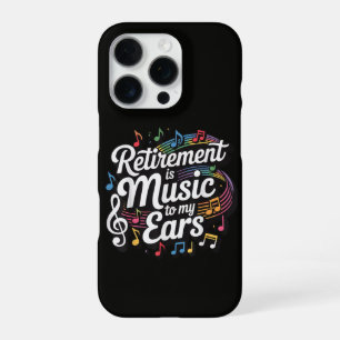 Coque iPhone 16 Pro La retraite est musique à mes oreilles